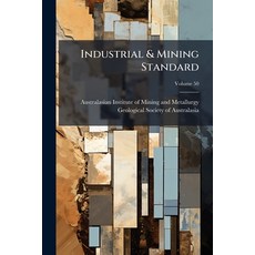 (英文圖書)Industrial & Mining Standard; Volume 50 平裝版, Nabu Press, 英文