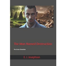 (英文圖書)The Man Named Destruction: The Scrios Chronicles 平裝版, Eric Josephson, 英文