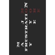 (영문도서) Frustration: A Poem Book Paperback, Independently Published, English, 9798875630941