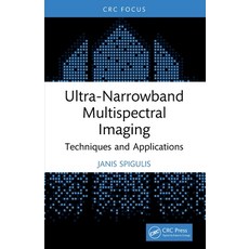 (英文圖書)Ultra-Narrowband Multispectral Imaging: Techniques and Applications 平裝版, CRC Press, 英文
