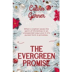 (영문도서) The Evergreen Promise Paperback, Billzg, English, 9798230489580