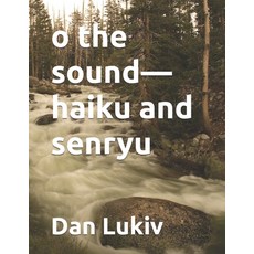 (英文圖書)o the sound-haiku and senryu 平裝版, Independently Published, 英文