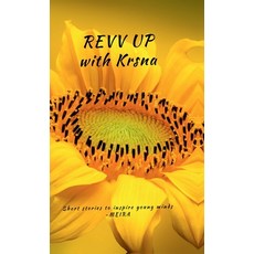 (영문도서) REVV UP with Krsna: Short Stories to Inspire Young Minds: Timeless Lessons from... Hardcover, Notion Press, English, 9798897241774