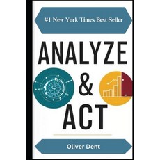 (영문도서) Analyze & Act Paperback, Independently Published, English, 9798311007320