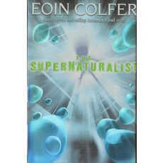 [5] The Supernaturalist [hardcover], [5] The Supernaturalist [hardc