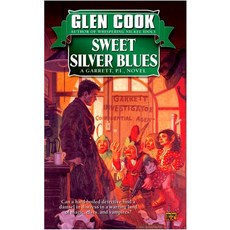 (영문도서) Sweet Silver Blues Mass Market Paperbound, Penguin Publishing Group, English, 9780451450708
