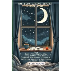 (영문도서)Tiny Book of Moonlight A Slow Living Coffee Table Book of Evening Mindfulness R... Paperback, Vibrant Books, English, 9782502352610