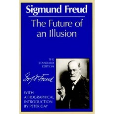 (영문도서) The Future of an Illusion Paperback, W. W. Norton & Company, English, 9780393008319