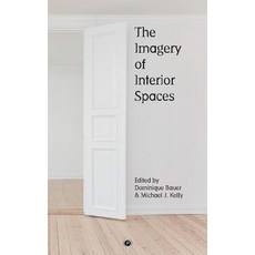 (영문도서)The Imagery of Interior Spaces Paperback, Punctum Books, English, 9781950192199