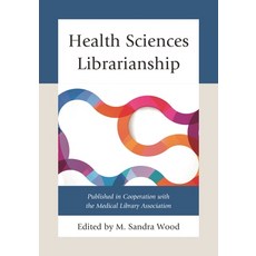 (英文圖書)Health Sciences Librarianship 平裝版, Rowman & Littlefield Publis..., 英文
