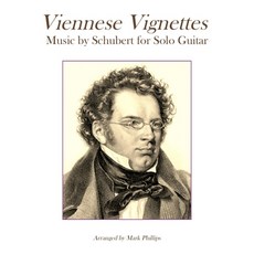 (영문도서)Viennese Vignettes: Music by Schubert for Solo Guitar Paperback, Independently Published, English, 9798276266329