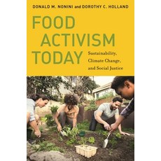 (영문도서) Food Activism Today: Sustainability Climate Change and Social Justice Paperback, New York University Press, English, 9781479810987