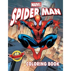 Spiderman Coloring Book: 40 Artistic Ilustrations for Kids of All Ages (Unofficial Coloring Book) Paperback, Independently Published, English, 9798727604502