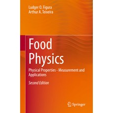(영문도서) Food Physics: Physical Properties - Measurement and Applications Hardcover, Springer, English, 9783031273971