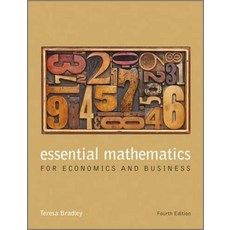 Essential Mathematics for Economics and Business, Wiley