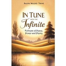 (英文圖書)In Tune With the Infinite: Fullness of Peace Power and Plenty 平裝版, Left of Brain Books, 英文