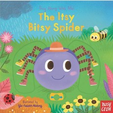 (영문도서) The Itsy Bitsy Spider: Sing Along with Me! Board Books, Nosy Crow, English, 9781536224030