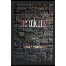 (영문도서) The Inklings Paperback, Independently Published, English, 9798719505152