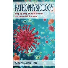 Pathophysiology: Step by Step Study Guide for Nursing and NP Students Paperback, Charlie Creative Lab, English, 9781801582063