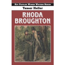 (영문도서) Rhoda Broughton Paperback, Edward Everett Root, English, 9781915115126
