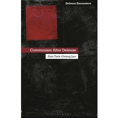 (영문도서) Communism After Deleuze Hardcover, Bloomsbury Academic, English, 9781350474031