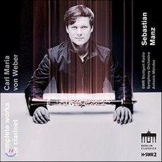[CD] Sebastian Manz 베버: 클라리넷을 위한 작품 전곡 (Carl Maria von Weber: Complete Works for Clarin...