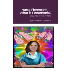 (영문도서) Nurse Florence(R) What is Pneumonia? Hardcover, Lulu.com, English, 9781304997609