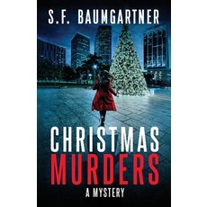 (영문도서) Christmas Murders: A Mystery Paperback, F.B. Publishing, English, 9798991128742