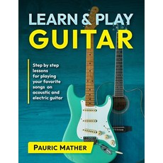 (英文圖書)Learn & Play Guitar: Step by Step lessons for playing your favorite songs on aco... 平裝版, Independently Published, 英文