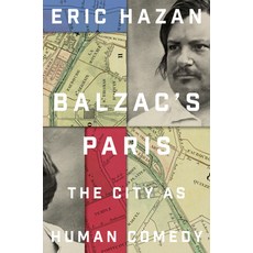 (영문도서) Balzac's Paris: The City as Human Comedy Hardcover, Verso, English, 9781839767258