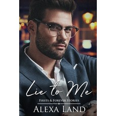 (영문도서)Lie to Me Paperback, Independently Published, English, 9798255561803