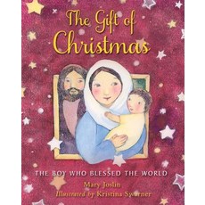 (영문도서) The Gift of Christmas: The Boy Who Blessed the World Hardcover, Lion Children's Bks, English, 9780745977508