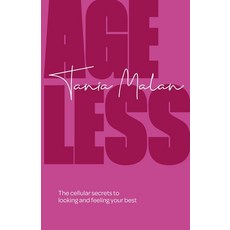 (영문도서) Ageless: The cellular secrets to looking and feeling your best Paperback, Rethink Press, English, 9781781336779