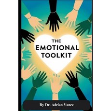 (영문도서) The Emotional Toolkit Paperback, Independently Published, English, 9798312961232