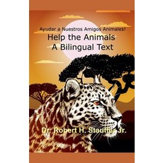 (영문도서) Ayudar a Nuestros Amigos Animales! Paperback, Robert Stauffer, English, 9798230774198