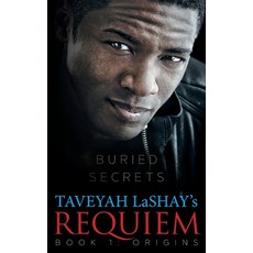 (영문도서) Requiem: Book 1: Origins Paperback, Taveyah Lashay, English, 9781734012026