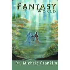 (영문도서) Fantasy World Paperback, Independently Published, English, 9798397469111