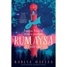 Rumaysa: A Fairytale : UK TEACHER'S PICK, MacMillan Children's Books
