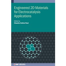 (영문도서) Engineered 2D Materials for Electrocatalysis Applications Hardcover, Institute of Physics Publis..., English, 9780750357173