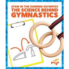 The Science Behind Gymnastics Hardcover, Pogo Books