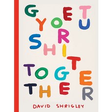 (영문도서) Get Your Sh*t Together Hardcover, Chronicle Chroma, English, 9781797220024