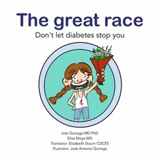(영문도서) The great race: Don't let diabetes stop you Paperback, Independently Published, English, 9798305200584