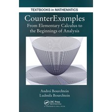 (영문도서)Counterexamples: From Elementary Calculus to the Beginnings of Analysis Paperback, English, 9781032921037, CRC Press English, 9781032921037, CRC Press