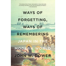 (영문도서) Ways of Forgetting Ways of Remembering: Japan in the Modern World Paperback, New Press, English, 9781595589378