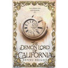 (영문도서)The Demon Lord of California Paperback, Bennu Bright, English, 9798999883100