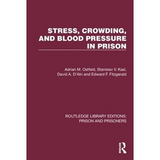 (英文圖書)Stress Crowding and Blood Pressure in Prison 平裝版, Routledge, 英文
