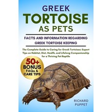 (英文圖書)Greek Tortoise as Pets: The Complete Guide to Caring for Greek Tortoises: Expert... 平裝版, Independently Published, 英文