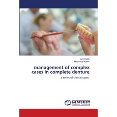 (영문도서)management of complex cases in complete denture Paperback, LAP Lambert Academic Publis..., English, 9786205517444