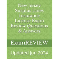 (영문도서) New Jersey Surplus Lines Insurance License Exam Review Questions & Answers Paperback, Createspace Independent Pub..., English, 9781491294819