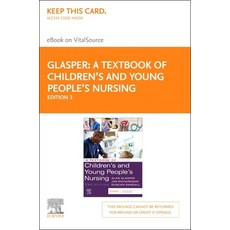 (영문도서) A Textbook of Children's and Young People's Nursing - Elsevier eBook on Vitalsource (Retail A... Hardcover, English, 9780702065392